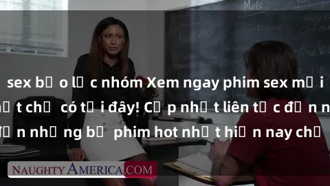 sex bạo lực nhóm Xem ngay phim sex mới nhất, hấp dẫn nhất chỉ có tại đây! Cập nhật liên tục đến những bộ phim hot nhất hiện nay chỉ trong vài cú click!