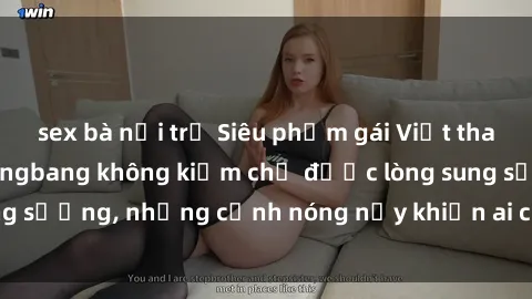 sex bà nội trợ Siêu phẩm gái Việt tham gia trong buổi gangbang không kiềm chế được lòng sung sướng, những cảnh nóng nảy khiến ai cũng phải mãn nhãn